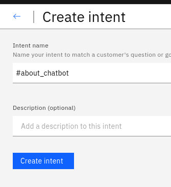 Creating a new intent for an IBM Watson Assistant chatbot
