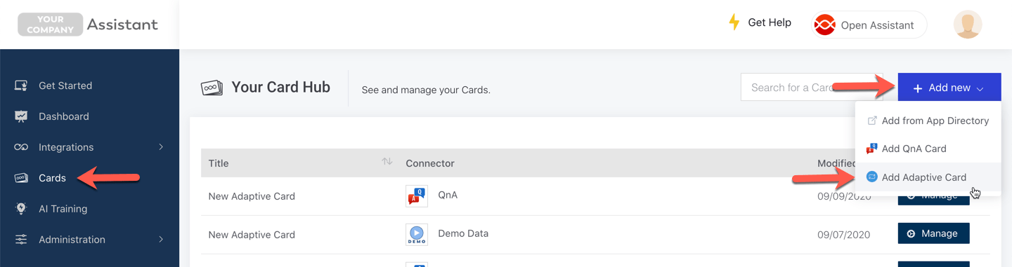 New adaptive Cards can be created from the Cards page in the Admin Area, under the 'Add new' dropdown