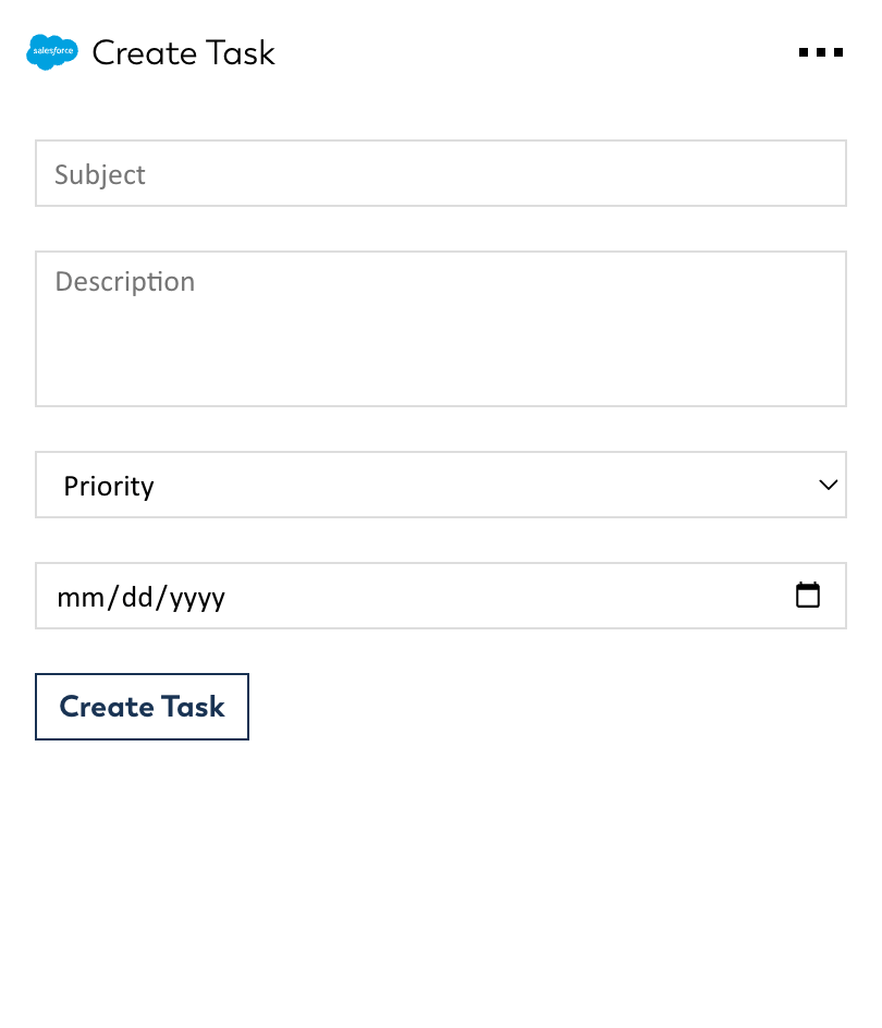 Quickly add a new task or reminder to your Salesforce account, by placing this Card in a convenient spot such as your Board
